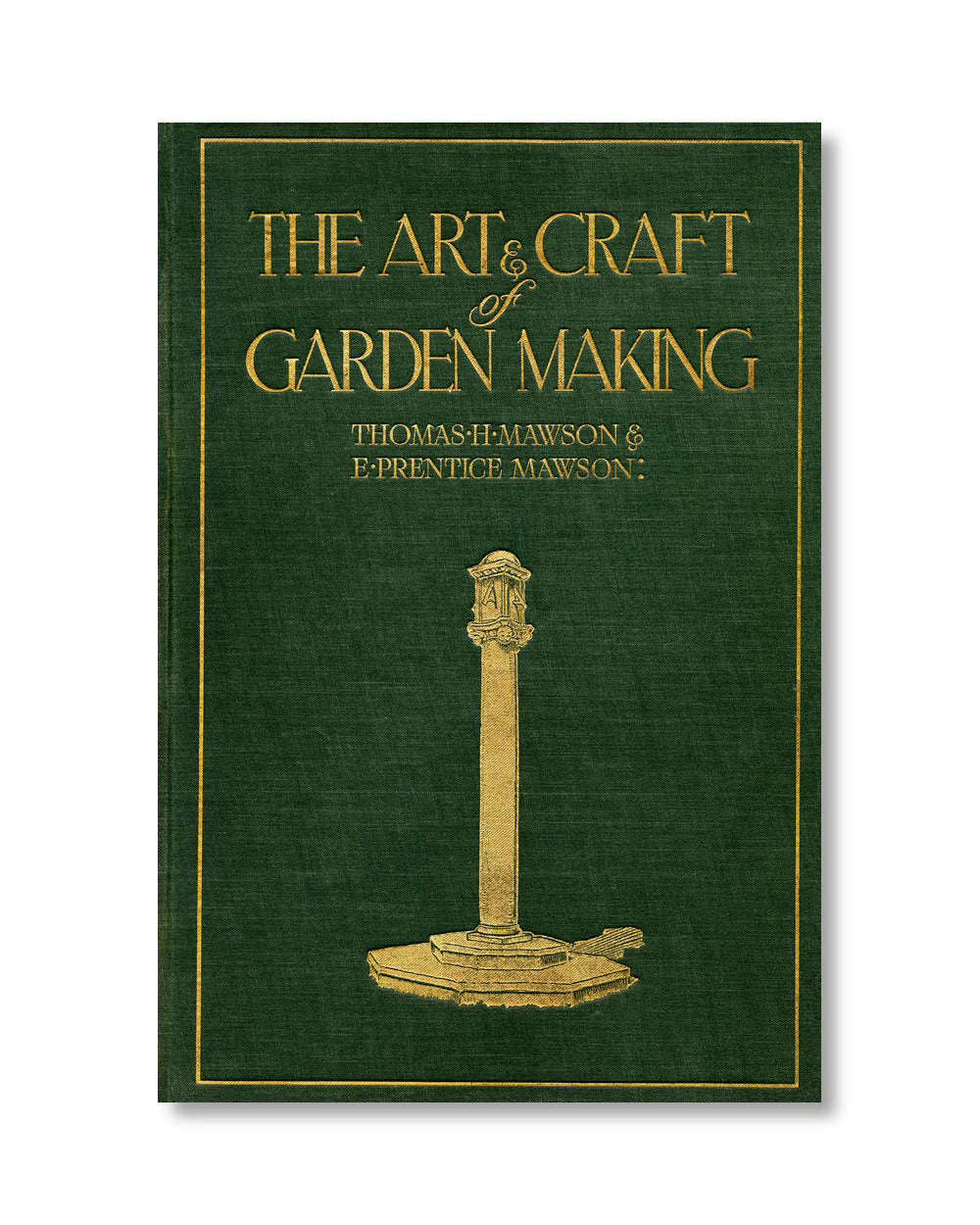 The Art & Craft of Garden Making Book Cover