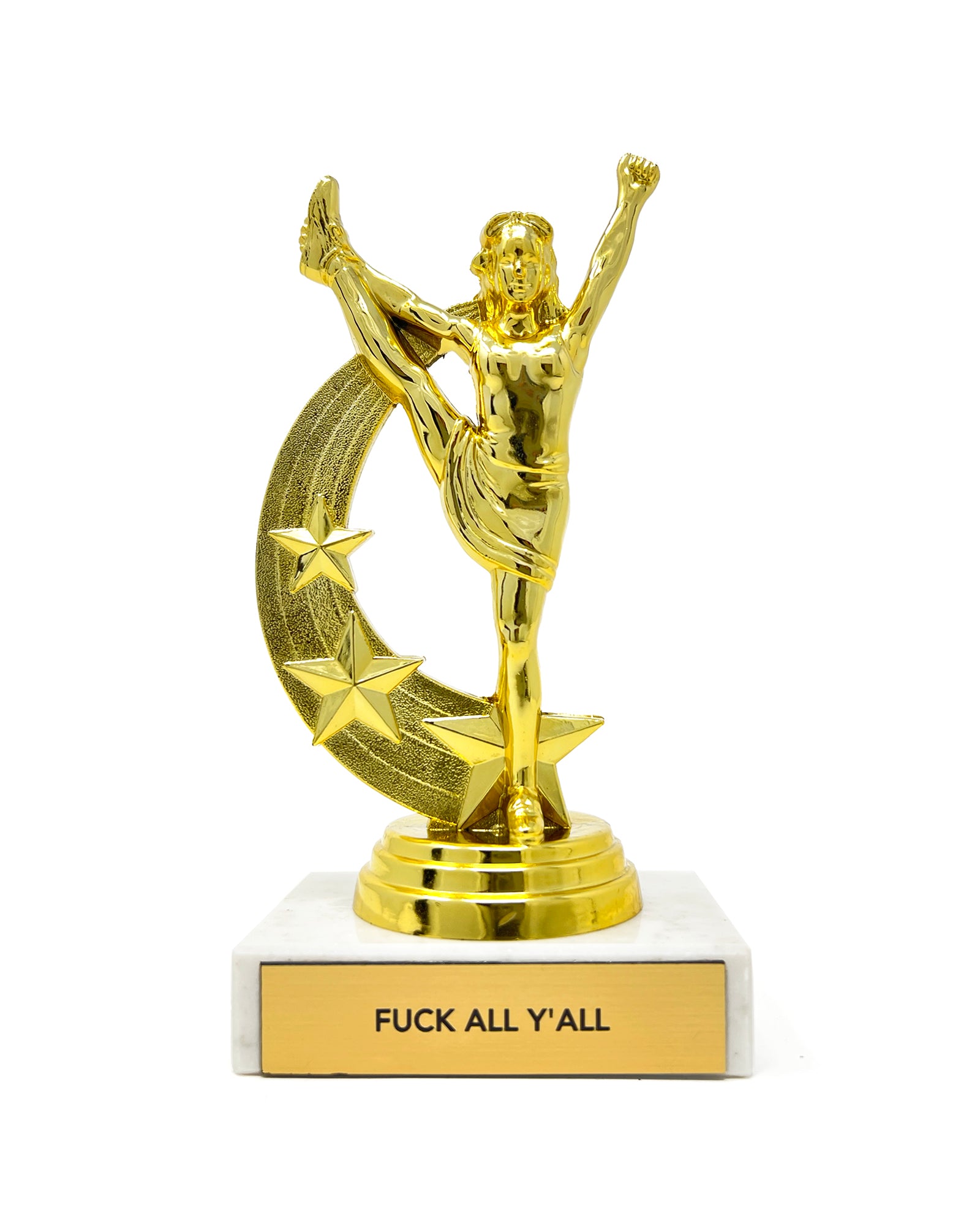 Fuck All Y'All Trophy